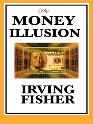 cover image of The Money Illusion